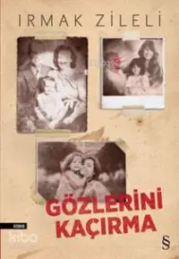 Gözlerini Kaçırma