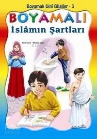 Boyamalı İslâmın Şartları (5 Kitap); 5 Yaş ve Üstü