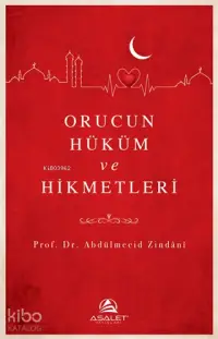 Orucun Hüküm ve Hikmetleri