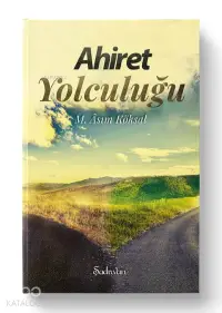 Ahiret Yolculuğu