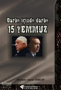 Darbe İçinde Darbe 15 Temmuz