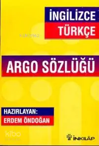 İngilizce-Türkçe Argo Sözlüğü