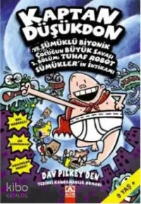 Kaptan Düşükdon ve Sümüklü Biyonik Çocuğun Büyük Savaşı; 2. Bölüm: Tuhaf Robot Sümüklerin İntikamı