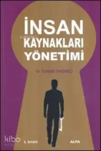 İnsan Kaynakları Yönetimi