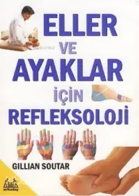 Eller ve Ayaklar İçin Refleksoloji