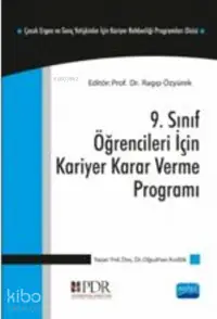 9. Sınıf Öğrencileri İçin Kariyer Karar Verme Programı