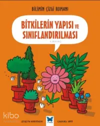 Bitkilerin Yapısı ve Sınıflandırması