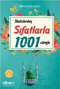 Hadislerden Sıfatlarla 1001 Cümle