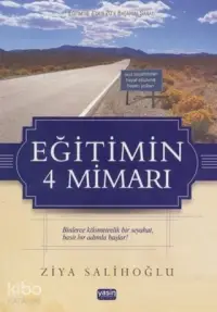 Eğitimin 4 Mimarı