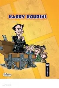 Harry Houdini - Tanıyor Musun?