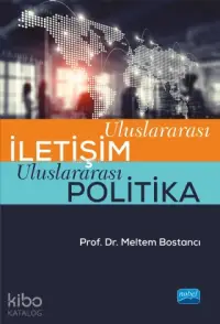 Uluslararası İletişim Uluslararası Politika