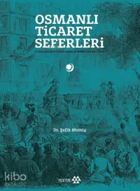 Osmanlı Ticaret Seferleri; Uluslararası Fuarlarda Osmanlılar 1851-1914