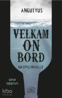 Velkam on Bord - Bir Apaçi Masalı 6