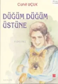 Düğüm Düğüm Üstüne