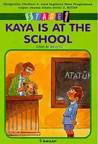 Kaya Is At School (4.sınıf 2.kitap)