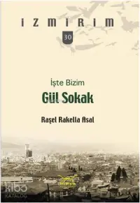 İşte Bizim Gül Sokak