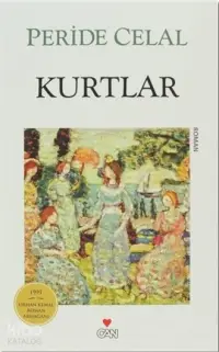 Kurtlar; 1991 Orhan Kemal Roman Armağanı