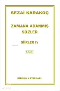 Zamana Adanmış Sözler; Şiirler 4