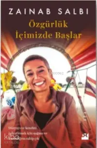 Özgürlük İçimizde Başlar