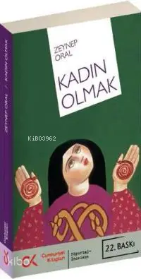 Kadın Olmak