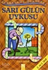 Sarı Gülün Uykusu