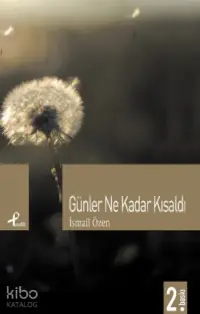 Günler Ne Kadar Kısaldı