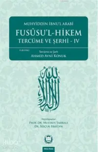 Fusûsu'l-Hikem Tercüme ve Şerhi 4