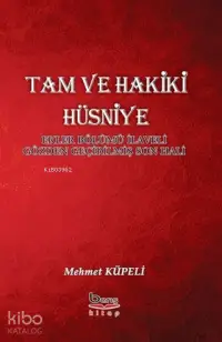 Tam ve Hakiki Hüsniye