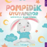 Pompidik Uyuyamıyor; Kaygıyla Başa Çıkma