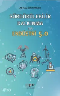 Sürdürülebilir Kalkınma ve Endüstri 5.0