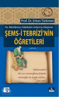 Şems-i Tebrizi'nin Öğretileri