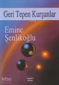 Geri Tepen Kurşunlar