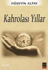 Kahrolası Yıllar