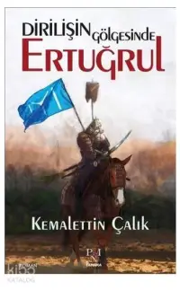 Dirilişin Gölgesinde Ertuğrul