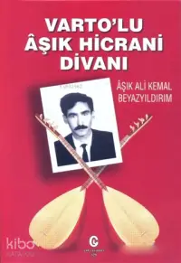 Varto'lu Aşık Hicrani Divanı