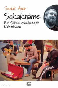 Sokakname; Bir Sokak Müzisyeninin Kaleminden