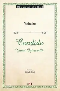 Candide - Yahut İyimserlik