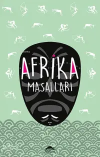 Afrika Masalları; (Özel Ayracıyla)