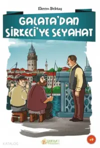 Galata'dan Sirkeci'ye Seyahat