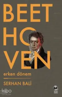 Beethoven: Erken Dönem