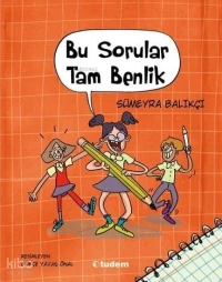 Bu Sorular Tam Benlik