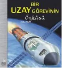 Bir Uzay Görevinin Öyküsü