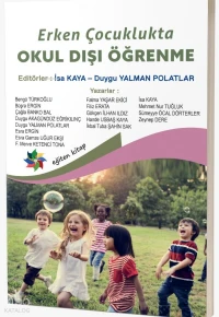 Erken Çocuklukta Okul Dışı Öğrenme