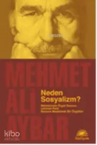 Neden Sosyalizm?; Marksizmde Örgüt Sorunu: Leninist Parti  Burjuva Modelinde Bir Örgüttür