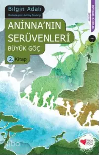 Aninna'nın Serüvenleri; Büyük Göç 2. Kitap