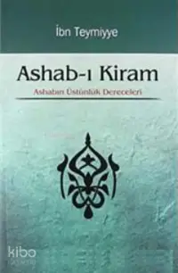 Ashab-ı Kiram; Ashabın Üstünlük Dereceleri