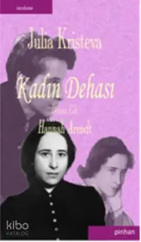 Kadın Dehası; Hannah Arendt