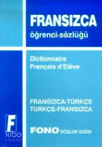 Fransızca Standart Sözlük; Fransızca-Türkçe / Türkçe-Fransızca