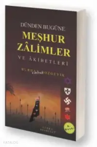 Meşhur Zâlimler Ve Âkıbetleri