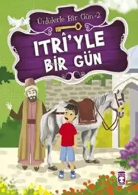 Itri'yle Bir Gün